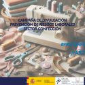 La Federación Española de Empresas de la Confección (FEDECON) impulsa una campaña de divulgación de Prevención de Riesgos Laborales en el sector de la confección