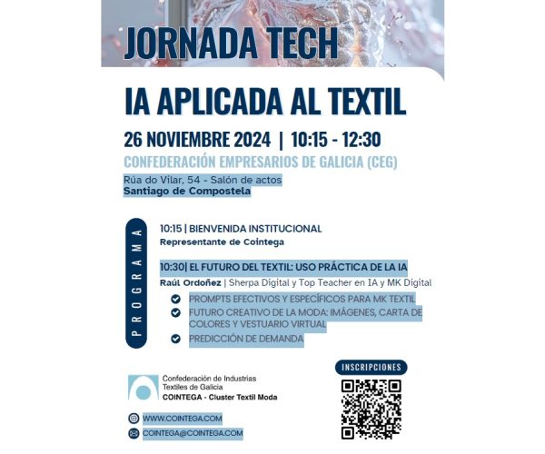 La Confederación de Industrias Textiles de Galicia (Cointega) organiza la Jornada Tech “IA aplicada al textil”