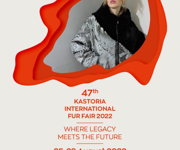 La 47ª Feria Internacional de Pieles de KASTORIA (KIFF) ha sido reprogramada para el 25-28 de agosto de 2022