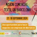 Texfor – Confederación de la Industria Textil organiza una misión comercial para confeccionistas con Marruecos