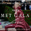 VOGUE retransmitirá la noche del 1 de mayo la alfombra roja de la MET GALA