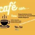 Confederación de la Industria Textil (Texfor) y AEI Textils organizan una presentación sobre requerimientos de las memorias de sostenibilidad y debida diligencia con SGS