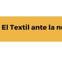 La Confederación de la Industria Textil (Texfor) somete a análisis y debate "El textil ante la nueva ley de industria"