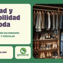 Gerescal impulsa el sentido común en moda: calidad y durabilidad como pilares de un consumo responsable y una verdadera economía circular