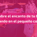 El pequeño comercio afronta la campaña de rebajas con la mirada puesta en la recuperación económica