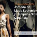 Canarias apuesta por la Slow Fashion con la Jornada de Moda Sostenible con proyección internacional