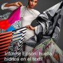 Epson y PATTERNITY anuncian una nueva colección más sostenible con motivo de las semanas de la moda 2025 para cambiar la tendencia del derroche de agua