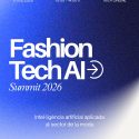 El Clúster Catalán de la Moda (Modacc) impulsa Fashion Tech AI Summit 2026: el primer congreso especializado en inteligencia artificial aplicada al sector de la moda