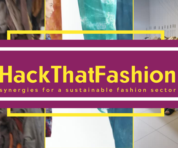 HackThatFashion lanza un programa de apoyo a la transición sostenible y digital de las marcas de moda europeas