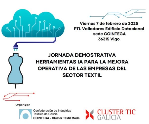 COINTEGA y el CLUSTER TIC organizan una jornada demostración de herramientas IA para la mejora operativa de las empresas del sector Textil