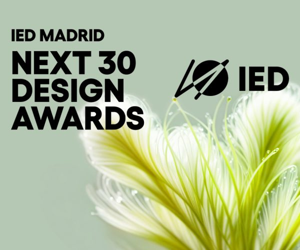 El Istituto Europeo di Design de Madrid reconoce hoy el futuro del diseño con los premios IED NEXT 30 