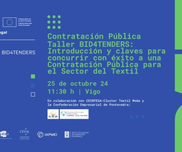 La Confederación de Empresarios de Galicia (CEG) y el Clúster Gallego Textil Moda (COINTEGA) organizan un taller práctico como parte del proyecto BID4Tenders para el sector textil de Galicia