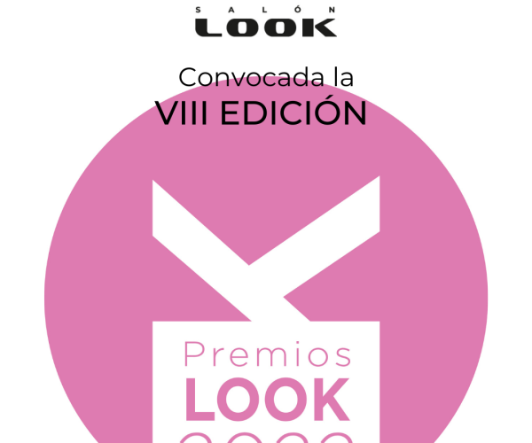 Salón Look convoca la VIII edición de los Premios Salón Look y anuncia los Premios de Honor 2022