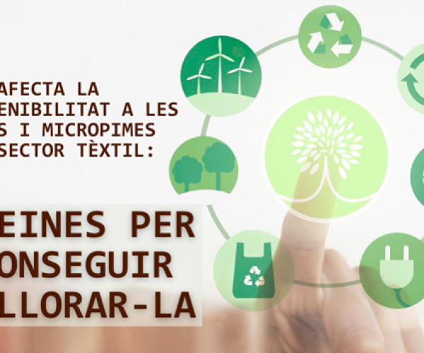 3 herramientas para conseguir mejorar la sostenibilidad de pymes y micropymes del sector textil