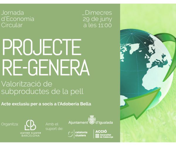 Leather Cluster Barcelona presenta Re-Genera, un proyecto global de Economía Circular para el sector de la piel