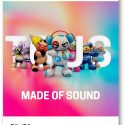 TOUS_Made Of Sound
