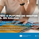 Los Polos de Coristanco y Ferrol con la colaboración del Cluster Textil Moda de Galicia (Cointega) organizan la jornada 'Tejiendo el futuro del sector textil en Galicia'