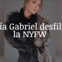 Peletería Gabriel desfilará en la NYFW, informa FITCA