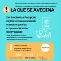 “La que se avecina: del Ecodiseño al Pasaporte Digital” prepara al sector textil y del calzado ante los grandes cambios regulatorios europeos