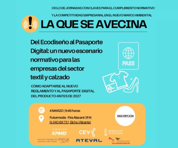 “La que se avecina: del Ecodiseño al Pasaporte Digital” prepara al sector textil y del calzado ante los grandes cambios regulatorios europeos
