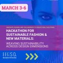 El Centro de Innovación en Economía Circular (CIEC) y la Asociación de Empresas de Confección y Moda de la Comunidad de Madrid (Asecom) organizan el Hackathon for Sustainable Fashion & New Materials