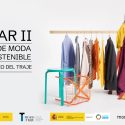 Moda re- presenta 'Circular II, Encuentros de moda circular y sostenible' el 15 y 16 de marzo en el Museo del Traje