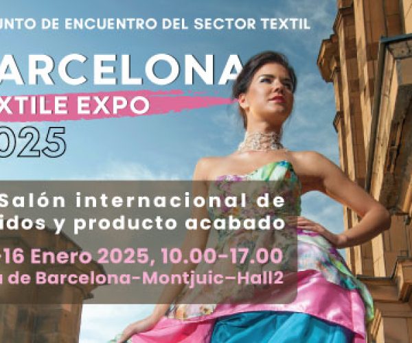 Barcelona Textile Expo está de vuelta